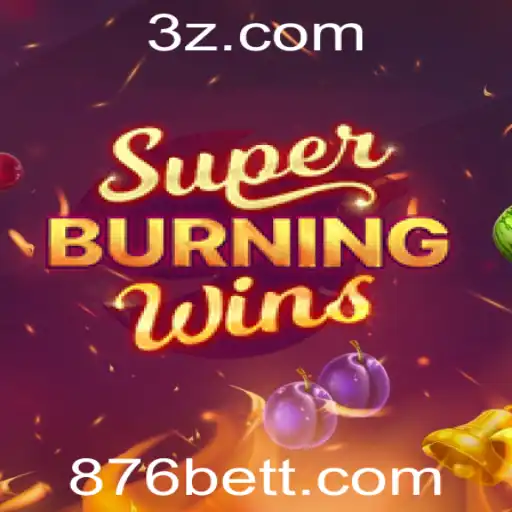 Descubra o Fascinante Mundo de SuperBurningWins no 876bet